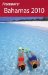  Frommer's Bahamas 2010