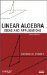  Linear Algebra: Ideas and Applications