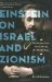  Einstein on Israel: His Provocative Ideas About the Middle East