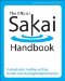 The Official Sakai Handbook: Creating Content, Installing, and Using the Open Source Learning Management System