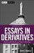  Essays in Derivatives: Risk-Transfer Tools and Topics Made Easy