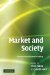  Market and Society: The Great Transformation Today