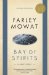  Bay of Spirits: A Love Story
