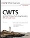  CWTS: Certified Wireless Technology Specialist Official Study Guide (PW0-070)