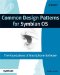  Common Design Patterns for Symbian OS: The Foundations of Smartphone Software