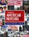 A History of American Nursing: Trends and Eras