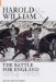  Harold and William: The Battle for England 1064-1066