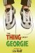 The Thing About Georgie: A Novel