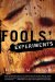  Fools' Experiments