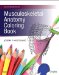  Musculoskeletal Anatomy Coloring Book
