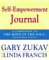  Self-Empowerment Journal: A Companion to the Mind of the Soul Responsible Choice