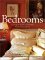  Bedrooms: Creating the Stylish, Comfortable Room of Your Dreams