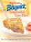  Betty Crocker Bisquick Impossibly Easy Pies: Pies that Magically Bake Their Own Crust