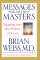 Messages from the Masters: Tapping into the Power of Love