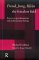  Freud, Jung, Klein-The Fenceless Field: Essays on Psychoanalysis and Analytical Psychology