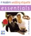  Modern Wedding Etiquette: Essentials