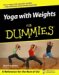  Yoga with Weights for Dummies