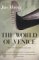 The World of Venice