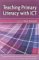  Teaching Primary Literacy With Ict