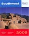  Mobil Travel Guide 2005 Southwest: Arizona, Colorado, Nevada, New Mexico, Utah