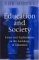  Education and Society: Issues and Explanations in the Sociology of Education