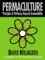  Permaculture: Principles and Pathways Beyond Sustainability