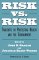  Risk Versus Risk: Tradeoffs in Protecting Health and the Environment
