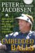  Embedded Balls: Adventures On And Off the Tour With Golf's Premier Storyteller