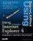  Using Microsoft Internet Explorer 4