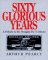  Sixty Glorious Years: A Tribute to the Douglas Dc-3 Dakota