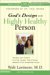  God's Design for the Highly Healthy Person
