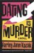  Dating Is Murder