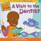  Visit to the Dentist