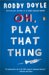  Oh, Play That Thing