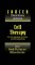  Cell Therapy: Stem Cell Transplantation, Gene Therapy, and Cellular Immunotherapy