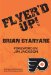  Flyer'd Up! Trivia, Facts, and Anecdotes for Fans of the Orange and Black