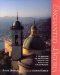  Enchanted Ligura: The Glorious Lifestyle and Food of the Italian Riviera