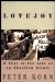  Lovejoy: A Year in the Life of an Abortion Clinic