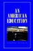An American Education