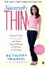  Naturally Thin: Unleash Your SkinnyGirl and Free Yourself from a Lifetime of Dieting