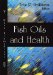  Fish Oils and Health