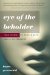  Eye of the Beholder: True Stories of People With Facial Differences