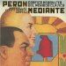  Peron Willing!/ Peron Mediante: Classic Peronist Graphics