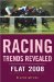 Racing Trends Revealed: Flat