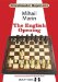  Grandmaster Repertoire 3: The English Opening