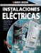  La Guia Completa sobre Instalaciones Electricas: Edicion Revisada Conforme a Las Normas 2008-2011 NEC Actualice Su Panel Principal De Servicio Descubra Los Mas Recientes Productos de Electricidad