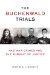 The Buchenwald Trials: Nazi War Crimes and the Pursuit of Justice
