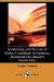  Bookbinding, and the Care of Books: A Handbook for Amateurs, Bookbinders & Librarians