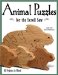  Animal Puzzles For The Scroll Saw: 30 Projects In Wood