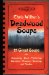  Deadwood Soups: 25 Great Soups Plus Seasonings, Stock, Thickenings, Garnishes, Croutons, Dumplings and Noodles